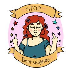 Stop body-shaming